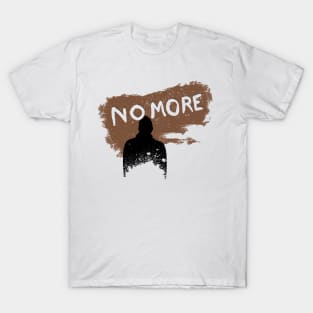 No More T-Shirt